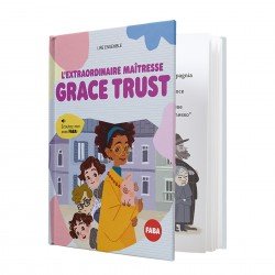 Livre Faba "L’extraordinaire maîtresse Grace Trust"