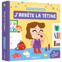 Mon Anim'agier Premiers Apprentissages - J'arrête la tétine