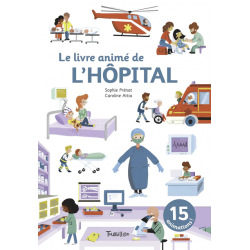 Anim'Passion - Livre animé De l'Hôpital